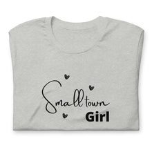 Load image into Gallery viewer, Small Town Girl T-shirt

